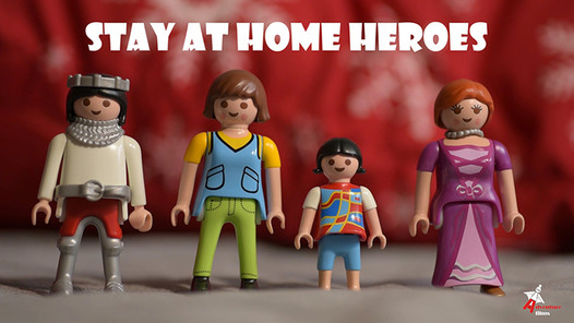 THE STAY-AT-HOME HEROES